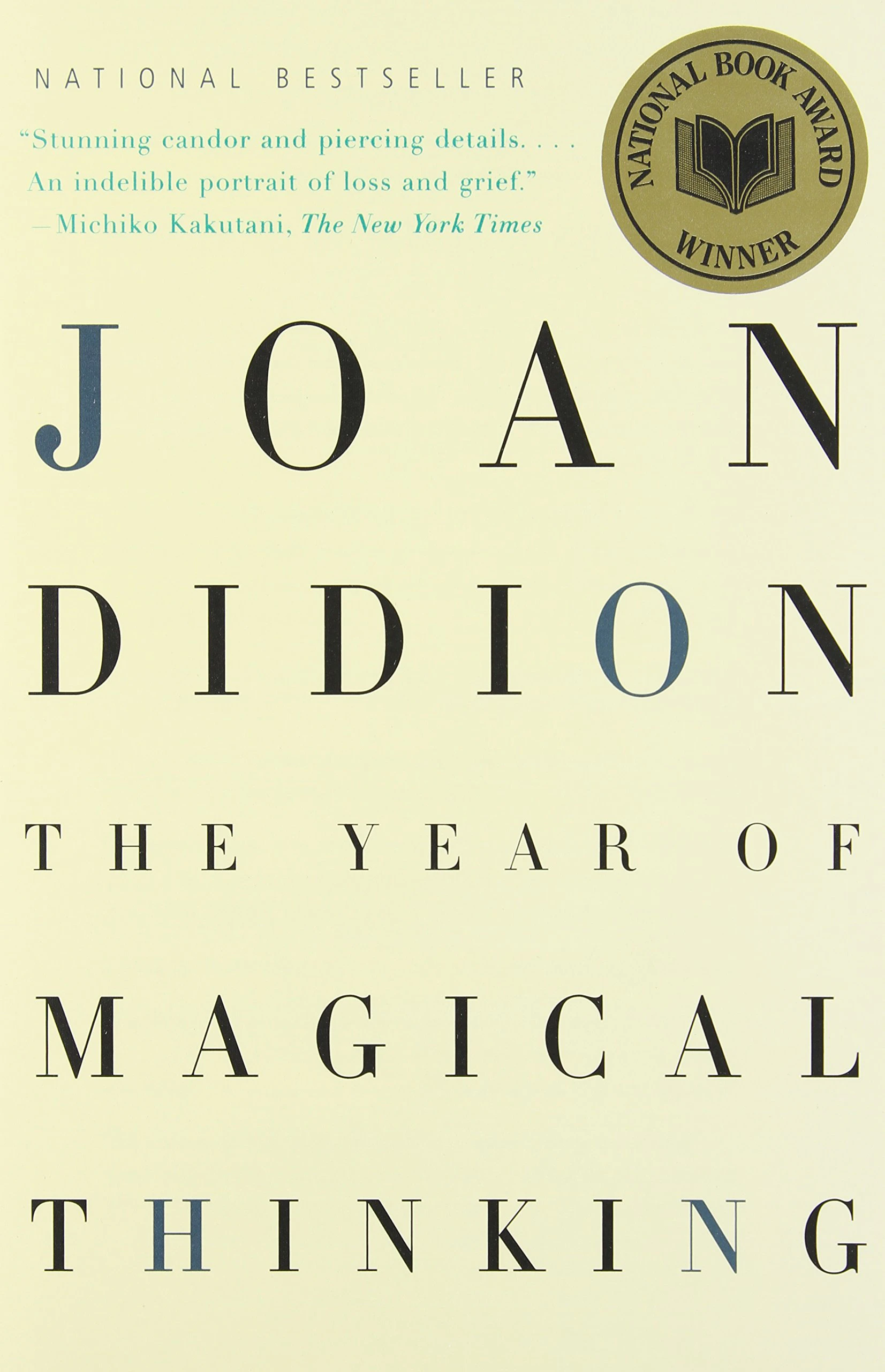 The Year of Magical Thinking 