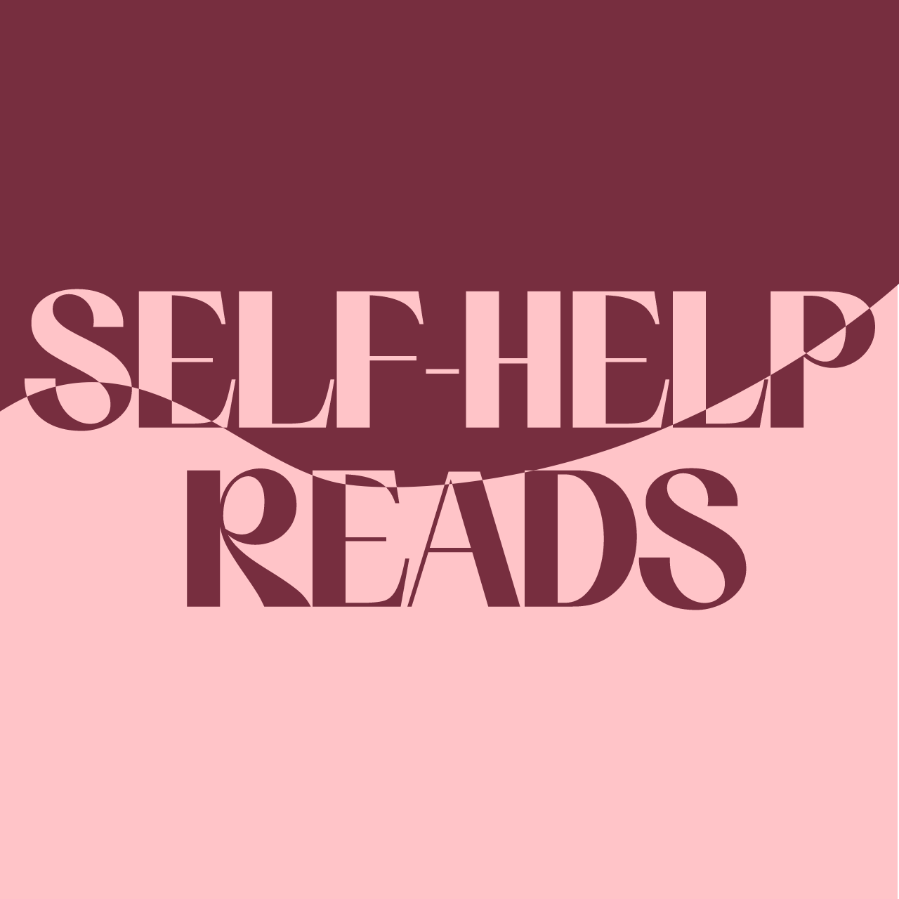 Self-Help Reads (Closed)