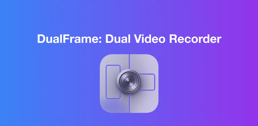 DualFrame: Dual Video Recorder gallery image