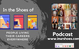 In Your Shoes podcast media 1