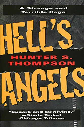 Hell's Angels: A Strange and Terrible Saga 