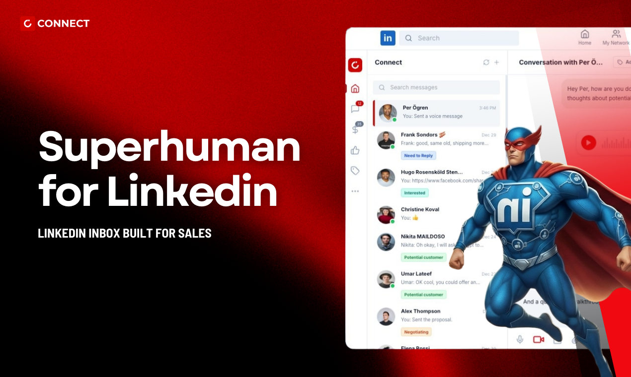 Connect: Superhuman for LinkedIn - Main product screenshot demonstrating key features and user interface