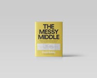 The Messy Middle media 3