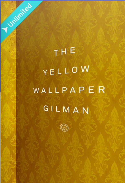 The Yellow Wallpaper