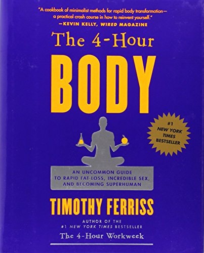 The 4 Hour Body: An Uncommon Guide to Rapid Fat Loss, Incred gallery image