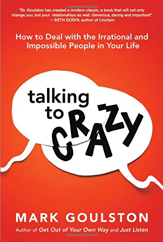 Talking To Crazy