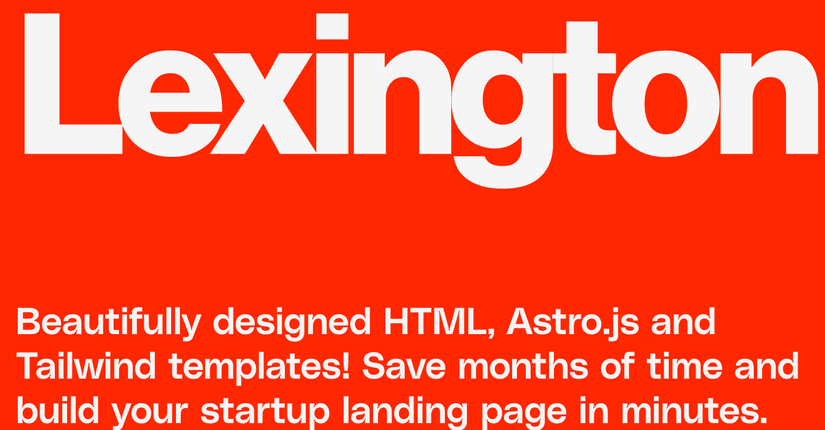 startuptile Lexington Themes-Free and premium Astro & Tailwind CSS themes and UI Kits