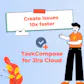 TaskCompose for Jira Cloud