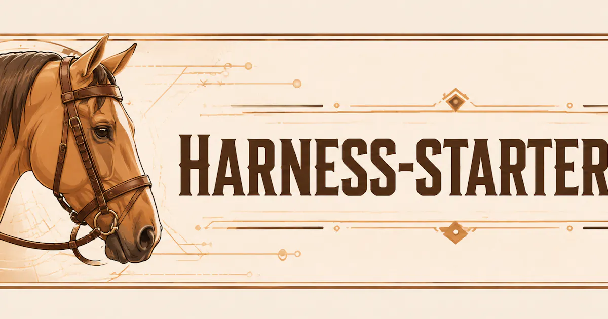 Harness Starter Kit