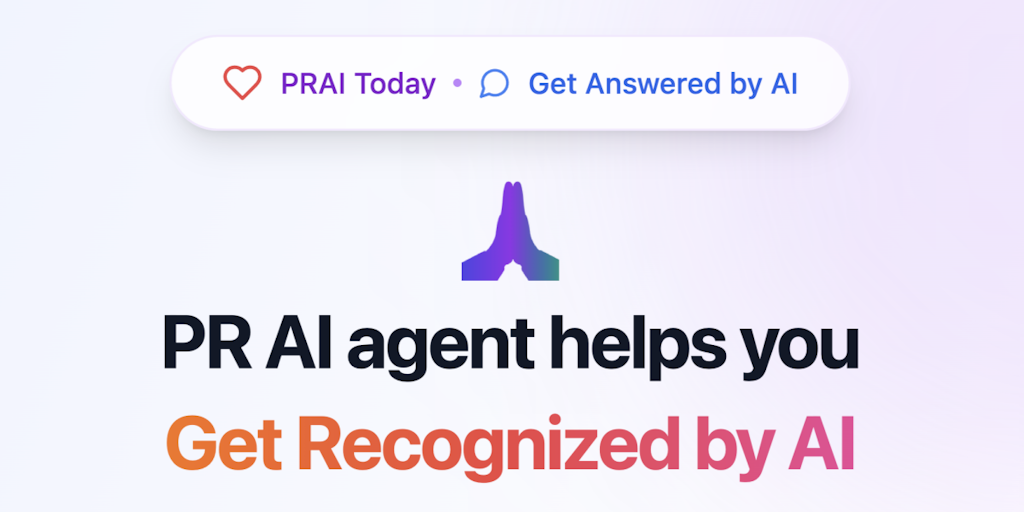 PRAI.TODAY - Get Recognized by AI