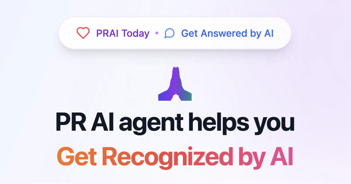 PRAI.TODAY - Get Recognized by AI