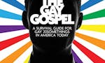 The Gay Gospel: A Survival Guide for Gay 20Somethings in America Today image