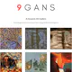 9 GANS