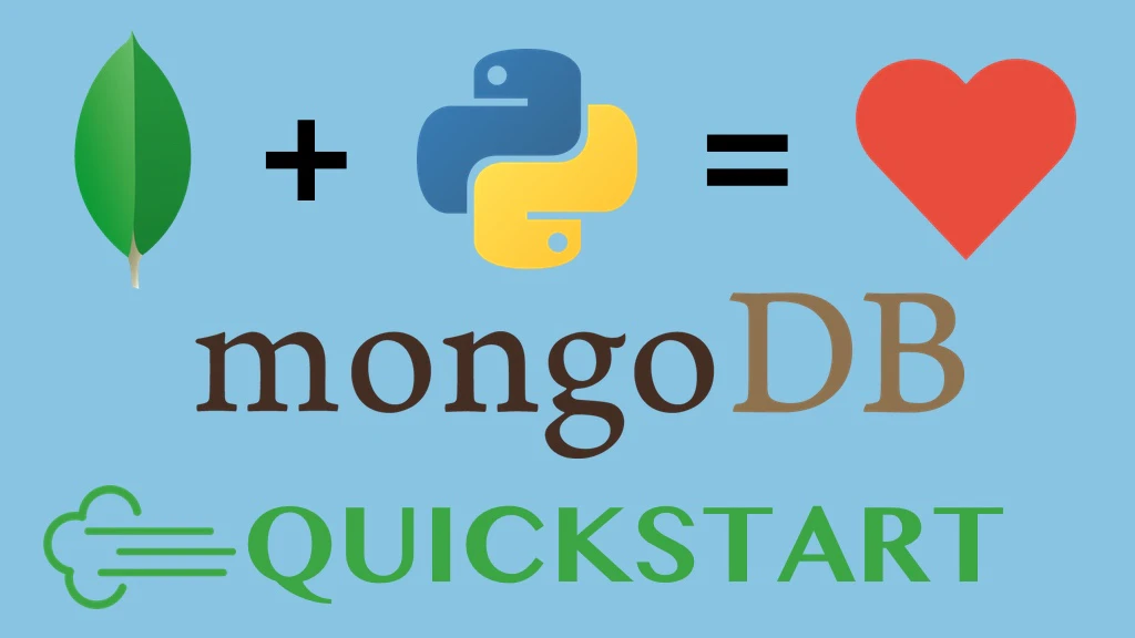 MongoDB and Python Quickstart with MongoEngine