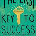 The Last Key to Success