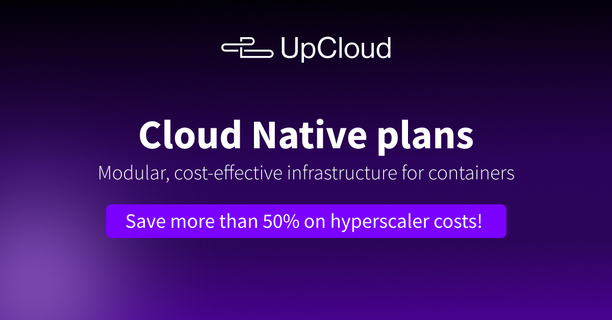 แผนเนทีฟคลาวด์ใหม่จาก Upcloud - ปลดล็อกพลังของปริมาณงานที่ทันสมัยที่ประหยัดต้นทุน media 1