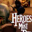 Heroes Must Diee