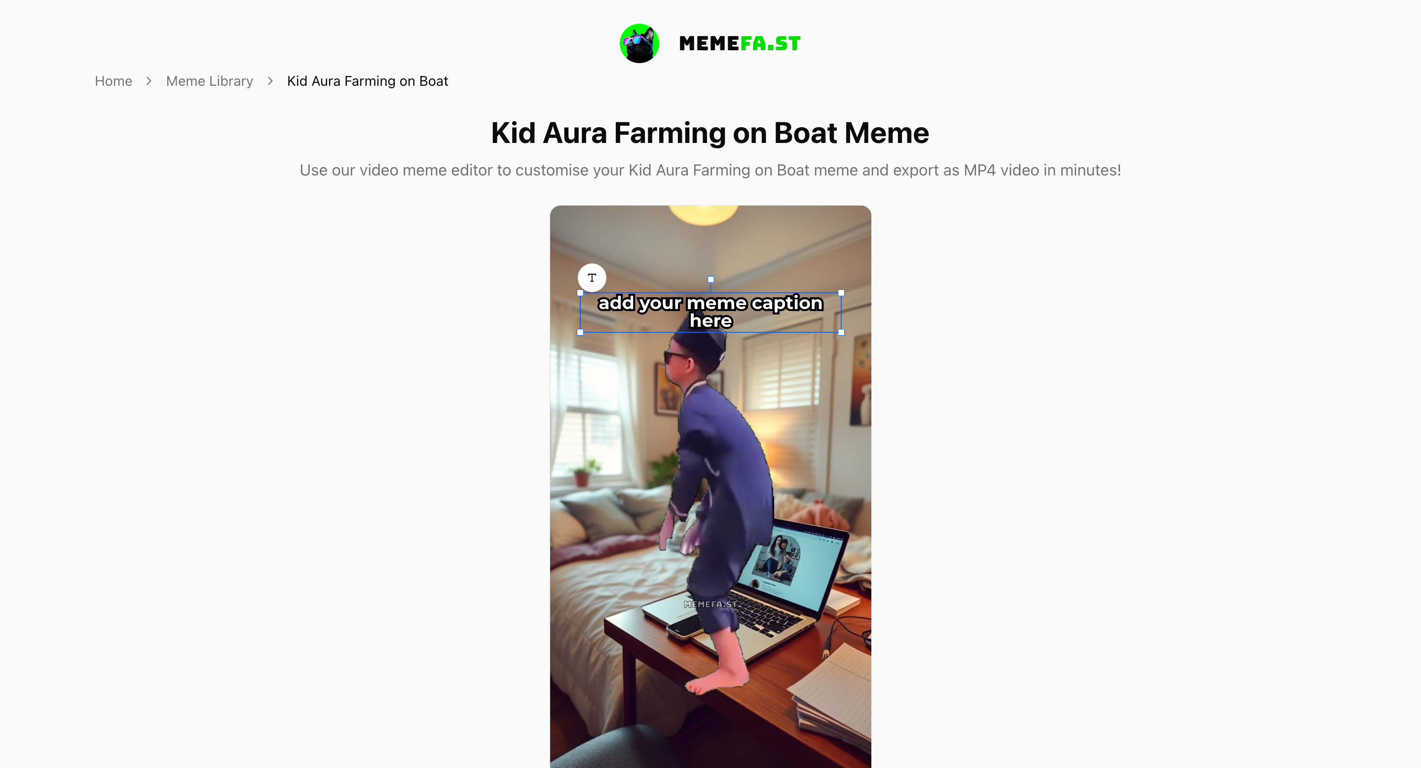 MEMEFA.ST - Meme videolarını tarayıcınızda ücretsiz yapın medya 3