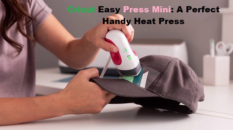 Cricut Easy Press Mini: Heat Press media 1