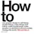 How To by Michael Bierut