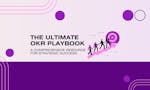 The Ultimate OKR Playbook image