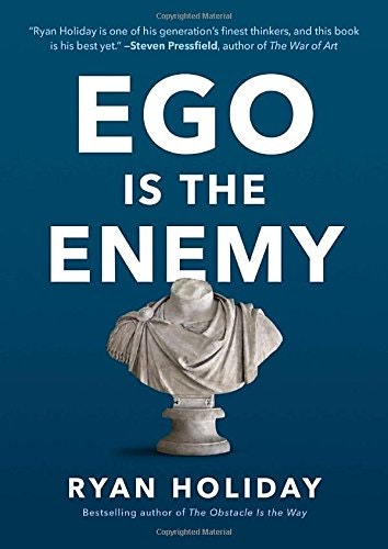 Ego Is The Enemy Image