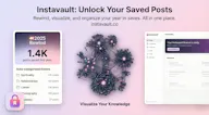 Instavault 2.0 - Rewind for saved posts