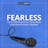 FEARLESS