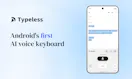 Typeless for Android