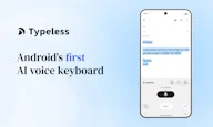 Typeless for Android