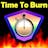 Time to Burn