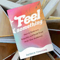 Feel Something