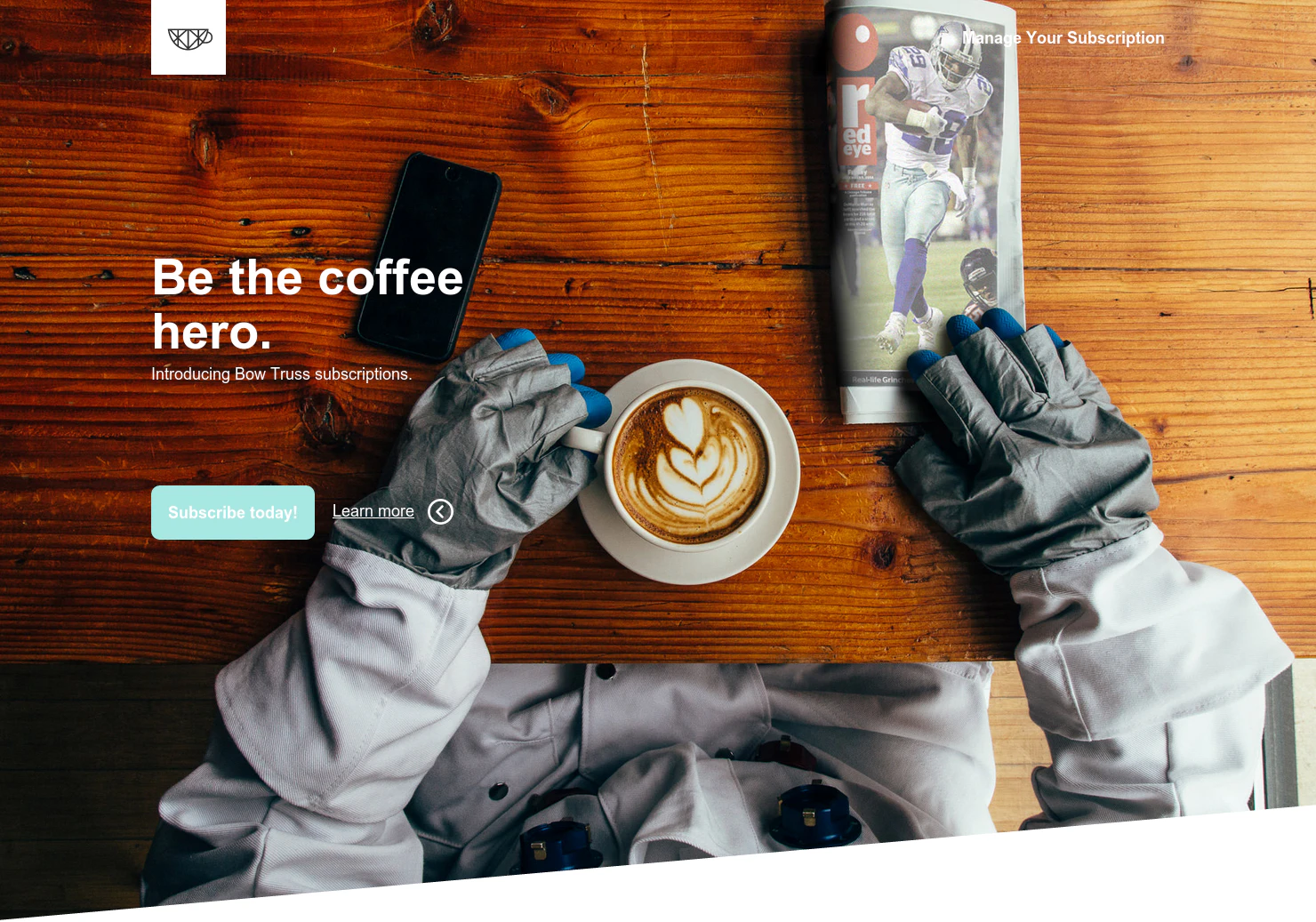 Bow Truss Subscription