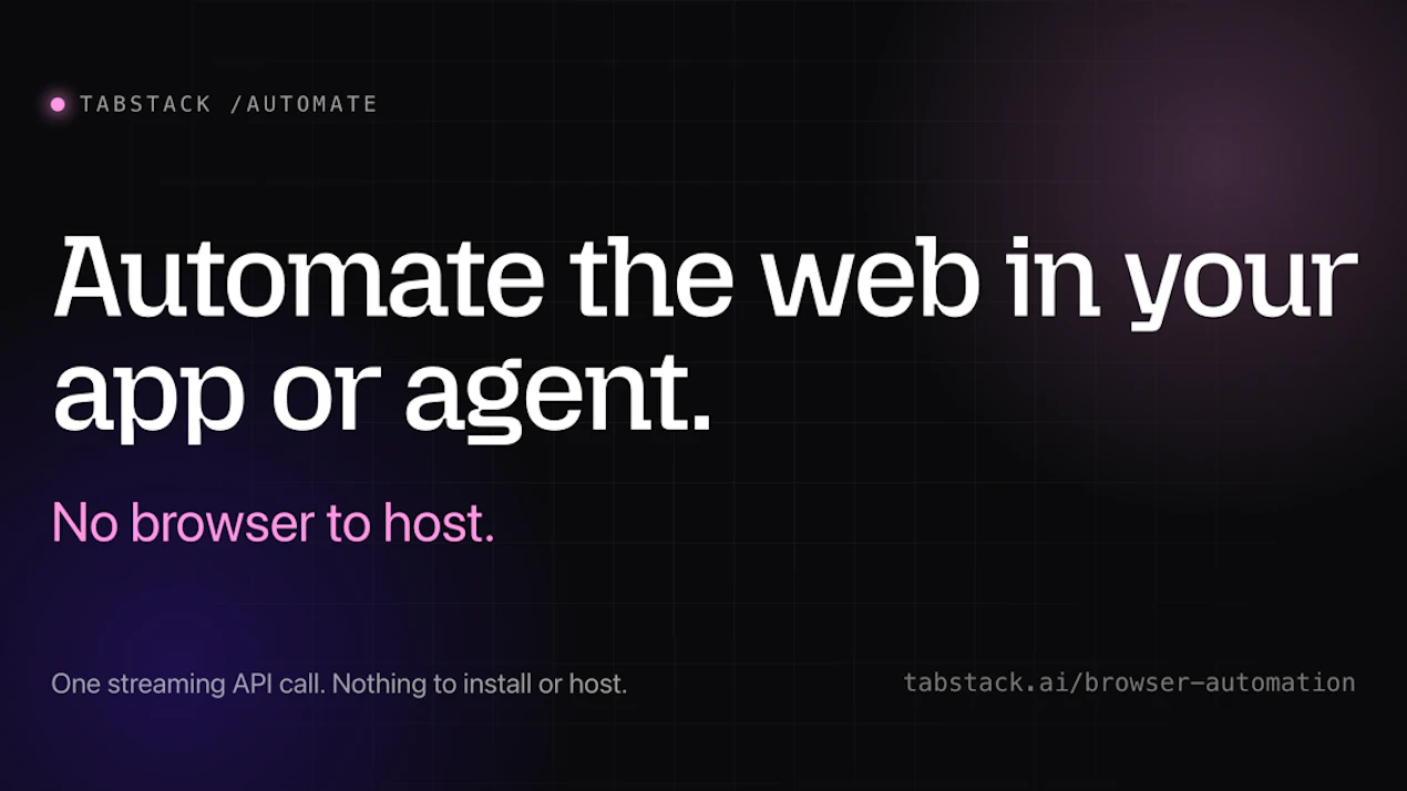 Tabstack Browser Automation product