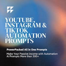 AI 300+ Prompts for YT,IG&TT Automation  gallery image
