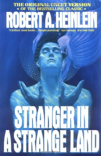 Stranger in a Strange Land 