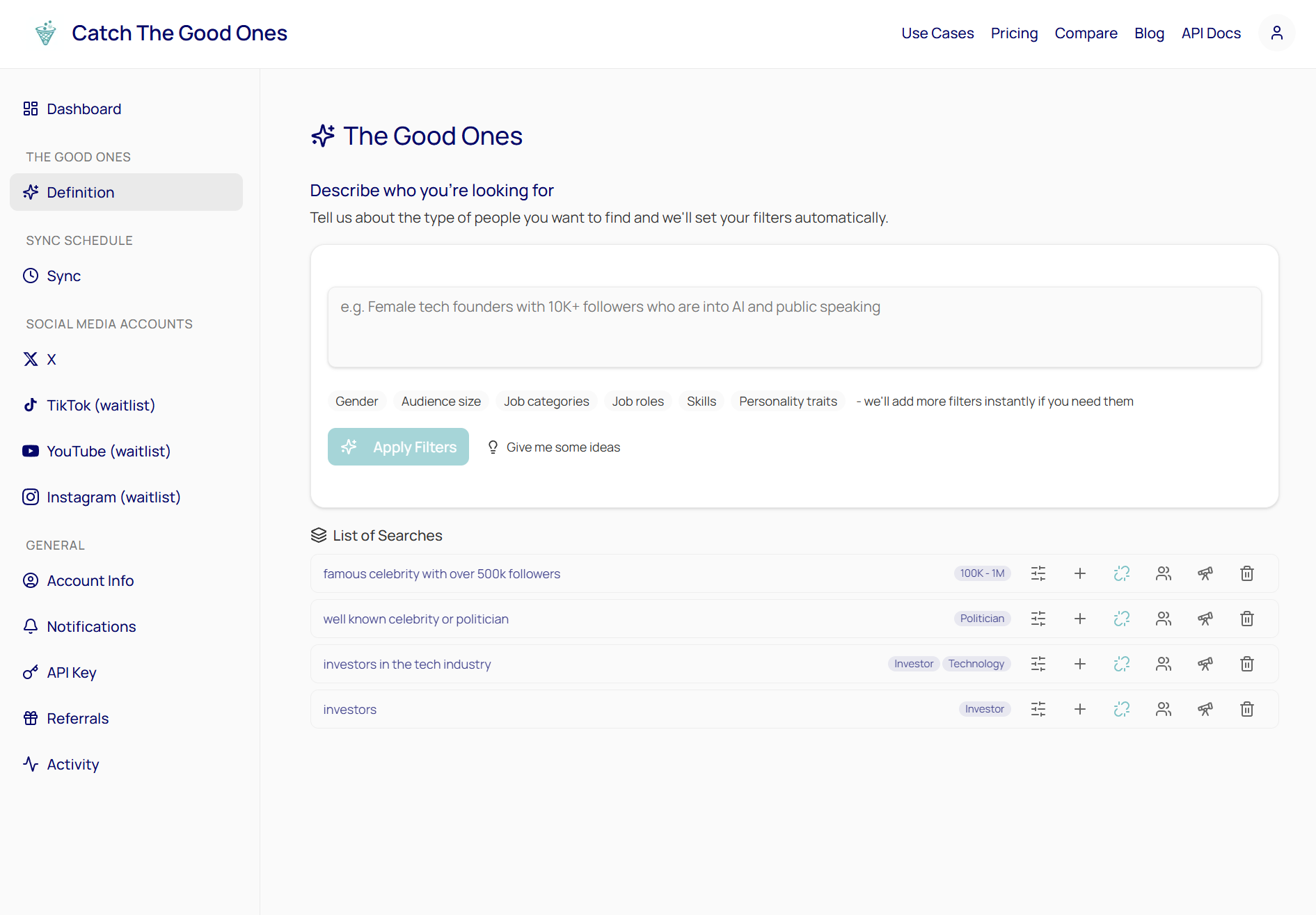 Catch The Good Ones gallery image