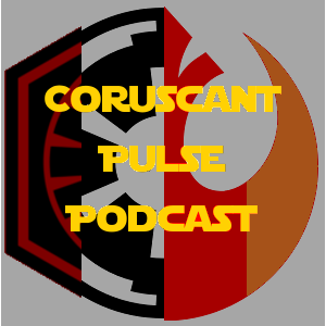 Coruscant Pulse #49—Rogue One Hype and Catalyst Mini-Review