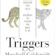 Triggers - Creating Behavior That Lasts