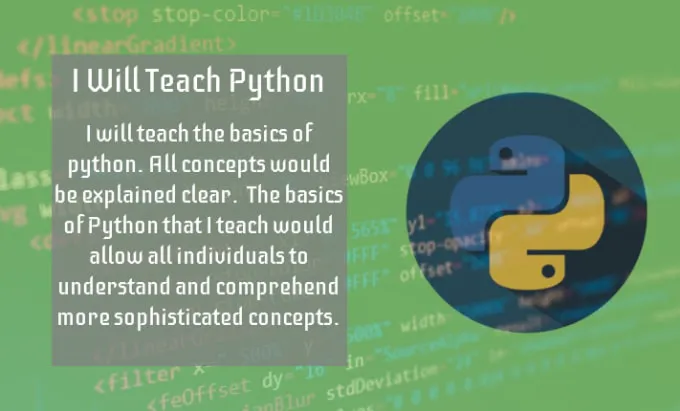 Teach The Basics to Advanced of Python