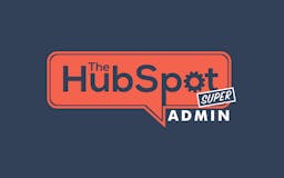 HubSpot Super Admin media 3