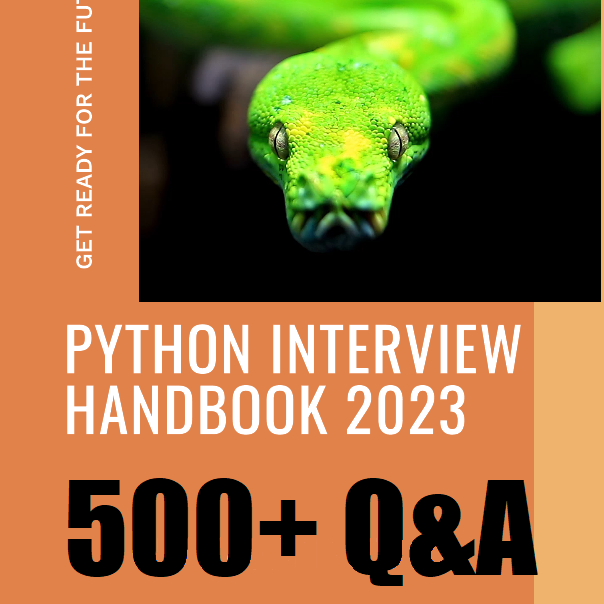 The Python Interview Handbook 2023