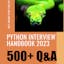 The Python Interview Handbook 2023
