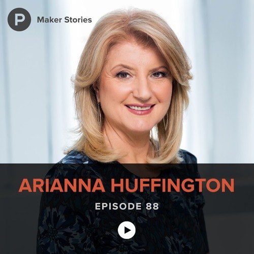Product Hunt Maker Stories - Arianna Huffington