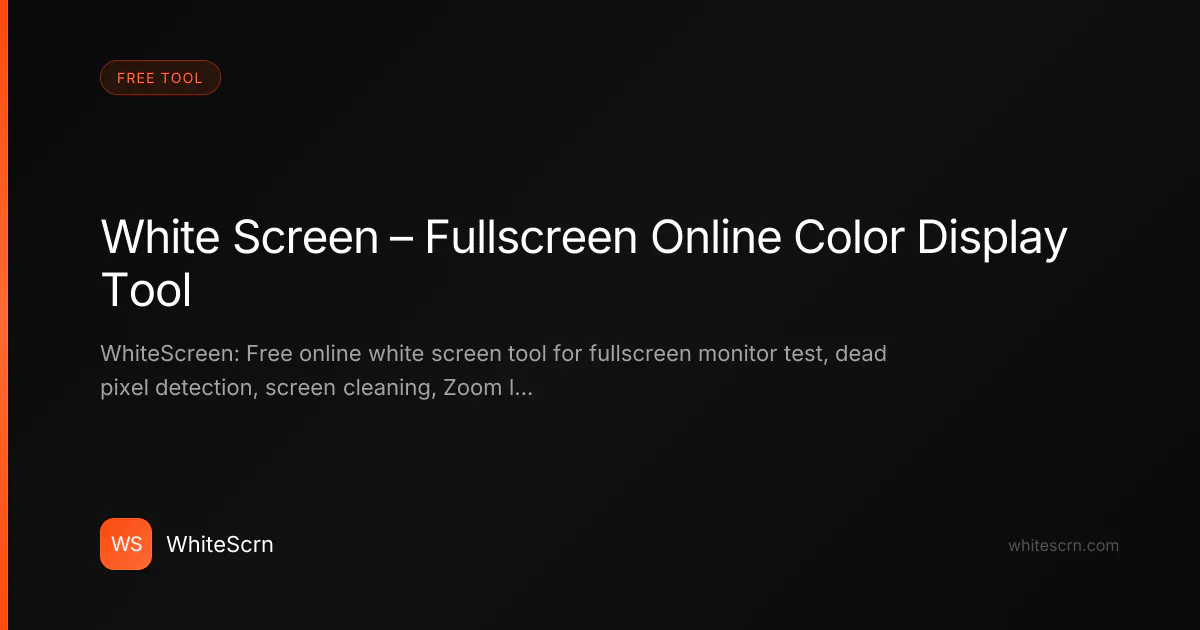 WhiteScreen screenshot