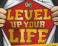 Level Up Your Life media 3