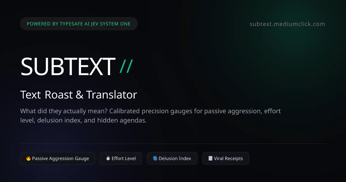 Subtext // Text Roast & Translator gallery image