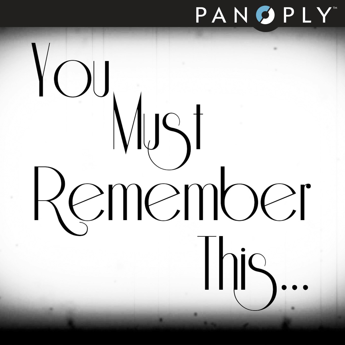 You Must Remember This - MGM Stories Part 1: Louis B. Mayer vs. Irving Thalberg