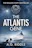 The Atlantis Gene: A Thriller (The Origin Mystery, Book 1)