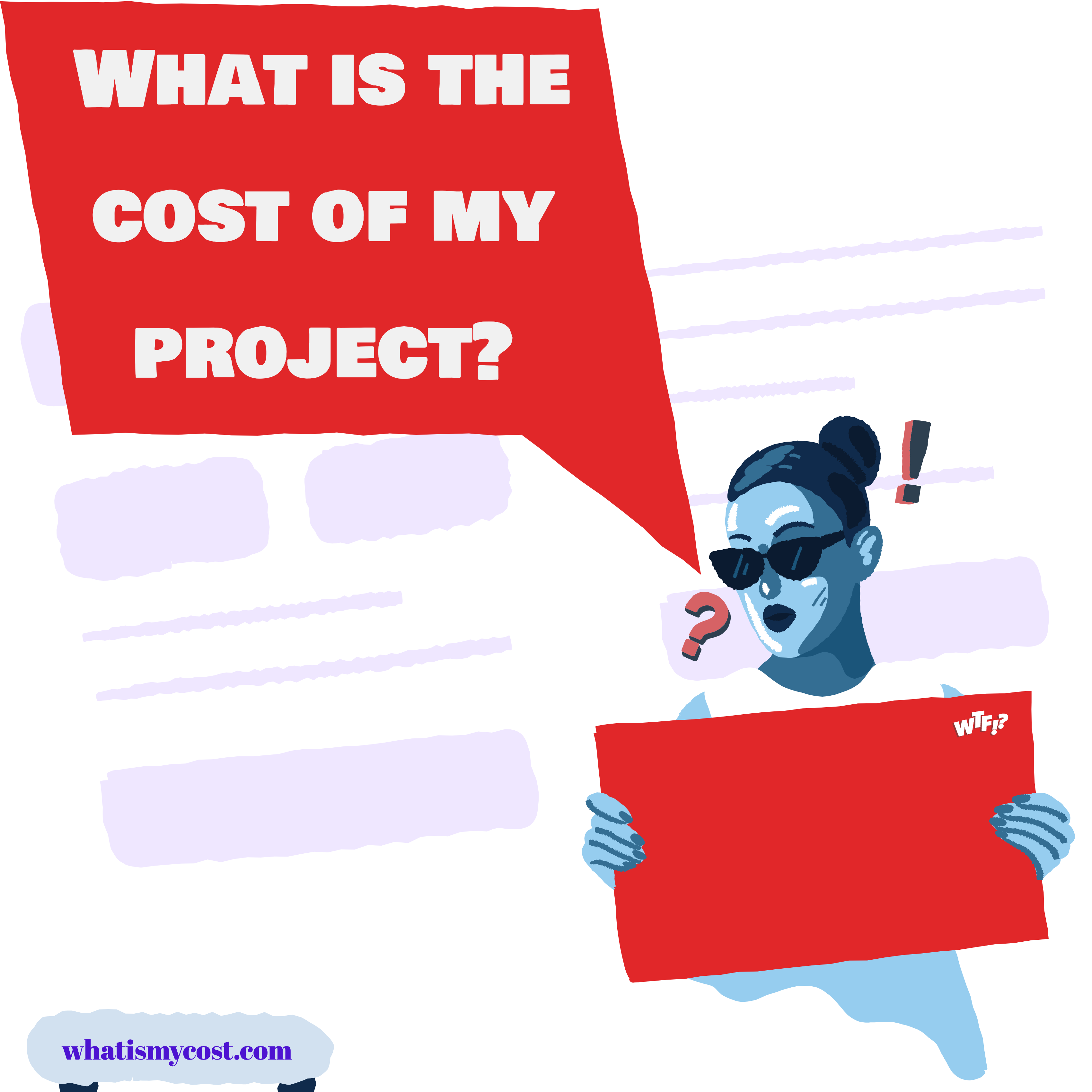 What is the cost of my project? gallery image